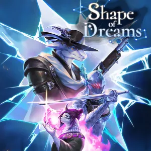 Shape of Dreams