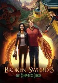 Broken Sword 5 - The Serpent's Curse