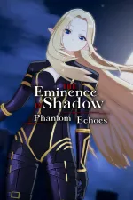 The Eminence In Shadow: Phantom Echoescover