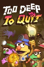 Too Deep To Quitcover