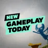 New Gameplay Today