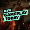 New Gameplay Today