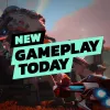 New Gameplay Today