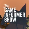 The Game Informer Show