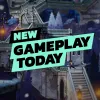 New Gameplay Today