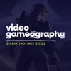 Video Gameography