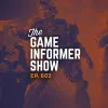 The Game Informer Show